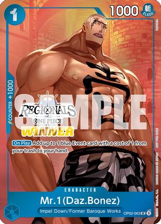 Mr.1 (Daz.Bonez) (Online Regional 2024 Vol. 3) [Winner] (OP02-063) [One Piece Promotion Cards] Foil One Piece Single Bandai