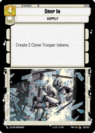 Drop In (251/257) [Twilight of the Republic] Star Wars: Unlimited Single Disney