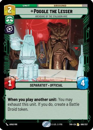 Poggle the Lesser - Archduke of the Stalgasin Hive (080/257) [Twilight of the Republic] Foil Star Wars: Unlimited Single Disney