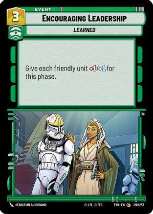 Encouraging Leadership (126/257) [Twilight of the Republic] Star Wars: Unlimited Single Disney