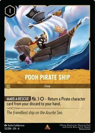 Pooh Pirate Ship (32/204) [Azurite Sea] Cold Foil Lorcana Single Disney