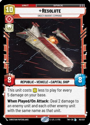 Resolute - Under Anakin's Command (151/257) [Twilight of the Republic] Foil Star Wars: Unlimited Single Disney