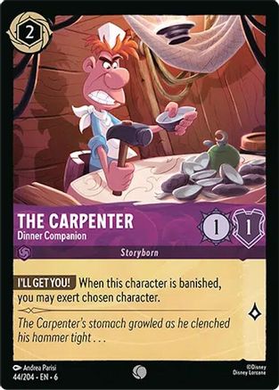 The Carpenter - Dinner Companion (44/204) [Azurite Sea] Cold Foil Lorcana Single Disney