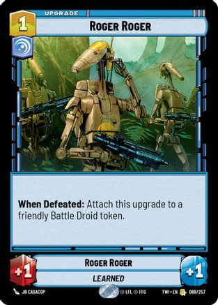 Roger Roger (069/257) [Twilight of the Republic] Star Wars: Unlimited Single Disney