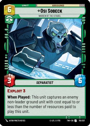 Osi Sobeck - Warden of the Citadel (115/257) [Twilight of the Republic] Star Wars: Unlimited Single Disney