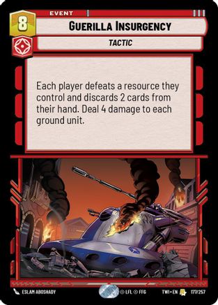 Guerilla Insurgency (177/257) [Twilight of the Republic] Star Wars: Unlimited Single Disney