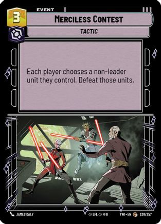Merciless Contest (238/257) [Twilight of the Republic] Foil Star Wars: Unlimited Single Disney