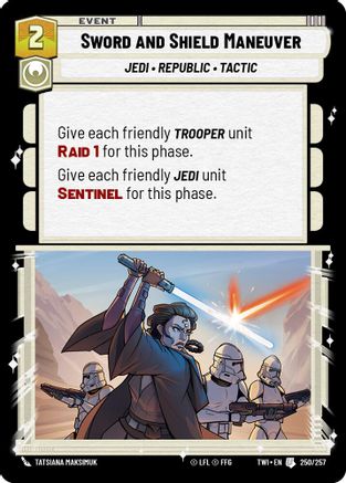 Sword and Shield Maneuver (250/257) [Twilight of the Republic] Foil Star Wars: Unlimited Single Disney