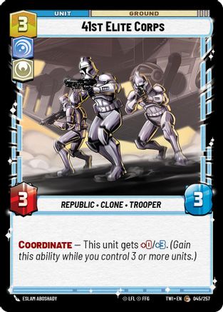 41st Elite Corps (045/257) [Twilight of the Republic] Foil Star Wars: Unlimited Single Disney