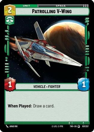 Patrolling V-Wing (107/257) [Twilight of the Republic] Foil Star Wars: Unlimited Single Disney