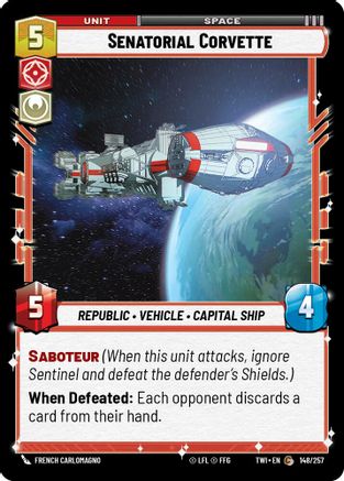 Senatorial Corvette (148/257) [Twilight of the Republic] Star Wars: Unlimited Single Disney