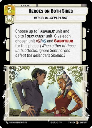 Heroes on Both Sides (249/257) [Twilight of the Republic] Foil Star Wars: Unlimited Single Disney