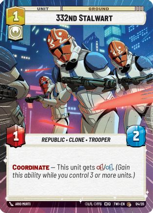 332nd Stalwart (Hyperspace) (4) [Twilight of the Republic] Star Wars: Unlimited Single Disney