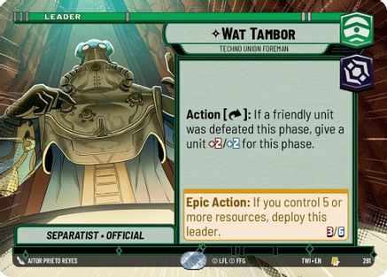 Wat Tambor - Techno Union Foreman (Hyperspace) (281) [Twilight of the Republic] Star Wars: Unlimited Single Disney