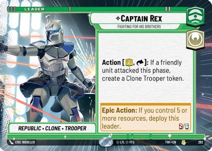 Captain Rex - Fighting For His Brothers (Hyperspace) (282) [Twilight of the Republic] Star Wars: Unlimited Single Disney