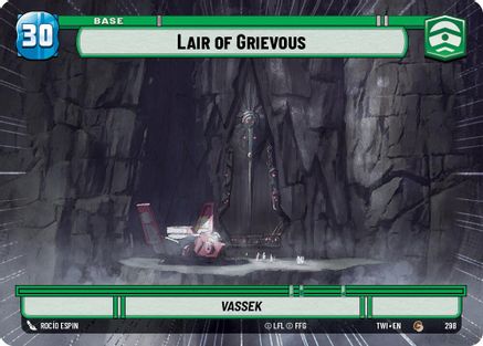 Lair of Grievous (Hyperspace) (298) [Twilight of the Republic] Star Wars: Unlimited Single Disney