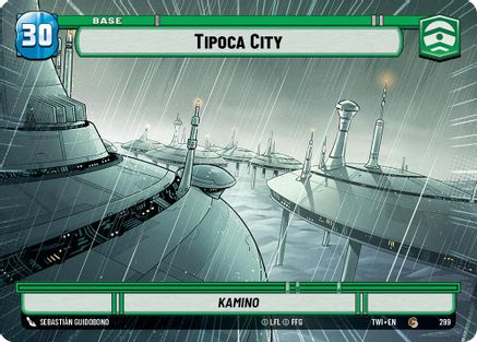 Tipoca City (Hyperspace) (299) [Twilight of the Republic] Star Wars: Unlimited Single Disney