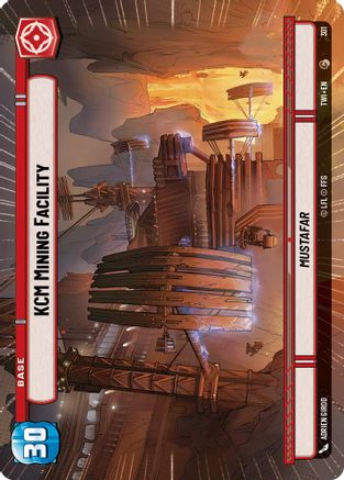KCM Mining Facility (Hyperspace) (301) [Twilight of the Republic] Star Wars: Unlimited Single Disney