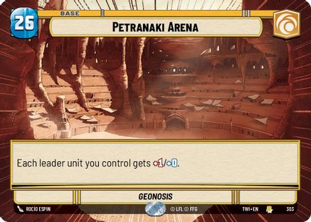 Petranaki Arena (Hyperspace) (303) [Twilight of the Republic] Star Wars: Unlimited Single Disney