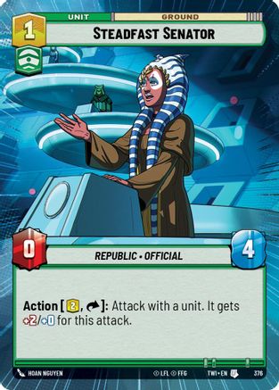 Steadfast Senator (Hyperspace) (376) [Twilight of the Republic] Star Wars: Unlimited Single Disney