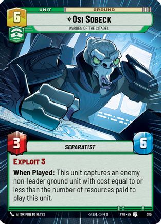 Osi Sobeck - Warden of the Citadel (Hyperspace) (385) [Twilight of the Republic] Star Wars: Unlimited Single Disney
