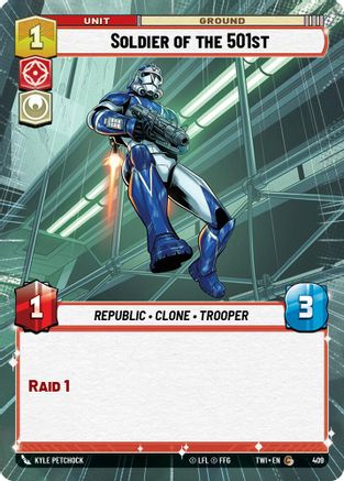 Soldier of the 501st (Hyperspace) (409) [Twilight of the Republic] Star Wars: Unlimited Single Disney