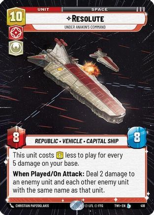 Resolute - Under Anakin's Command (Hyperspace) (418) [Twilight of the Republic] Foil Star Wars: Unlimited Single Disney