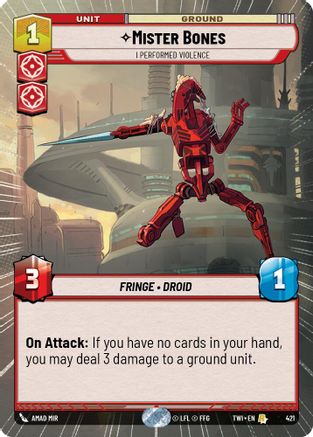 Mister Bones - I Performed Violence (Hyperspace) (421) [Twilight of the Republic] Foil Star Wars: Unlimited Single Disney