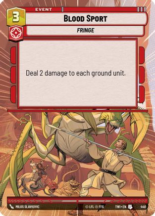 Blood Sport (Hyperspace) (440) [Twilight of the Republic] Foil Star Wars: Unlimited Single Disney