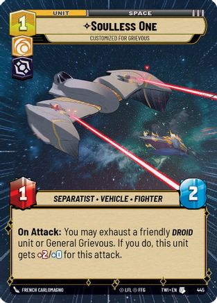 Soulless One - Customized for Grievous (Hyperspace) (445) [Twilight of the Republic] Foil Star Wars: Unlimited Single Disney