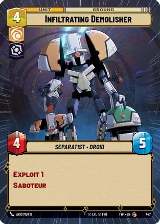 Infiltrating Demolisher (Hyperspace) (447) [Twilight of the Republic] Foil Star Wars: Unlimited Single Disney
