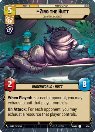Ziro the Hutt - Colorful Schemer (Hyperspace) (450) [Twilight of the Republic] Foil Star Wars: Unlimited Single Disney