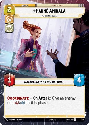 Padme Amidala - Pursuing Peace (Hyperspace) (457) [Twilight of the Republic] Foil Star Wars: Unlimited Single Disney