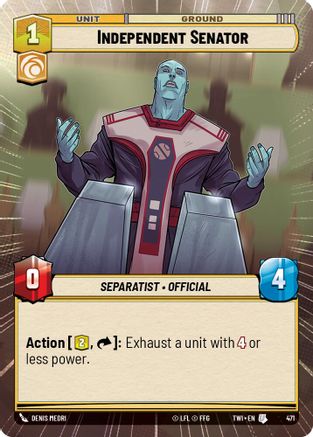 Independent Senator (Hyperspace) (471) [Twilight of the Republic] Foil Star Wars: Unlimited Single Disney