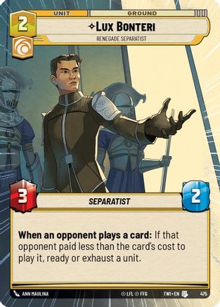 Lux Bonteri - Renegade Separatist (Hyperspace) (475) [Twilight of the Republic] Foil Star Wars: Unlimited Single Disney