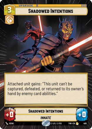 Shadowed Intentions (Hyperspace) (485) [Twilight of the Republic] Star Wars: Unlimited Single Disney
