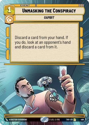 Unmasking the Conspiracy (Hyperspace) (488) [Twilight of the Republic] Foil Star Wars: Unlimited Single Disney