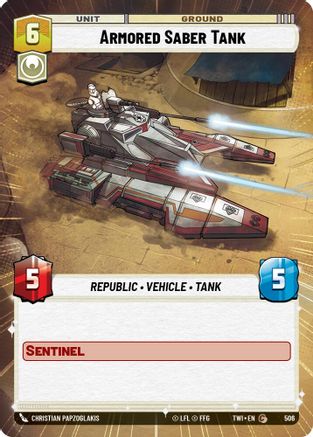 Armored Saber Tank (Hyperspace) (506) [Twilight of the Republic] Star Wars: Unlimited Single Disney