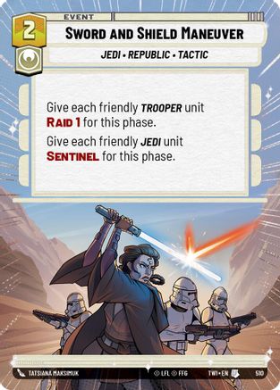 Sword and Shield Maneuver (Hyperspace) (510) [Twilight of the Republic] Star Wars: Unlimited Single Disney