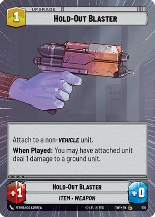 Hold-Out Blaster (Hyperspace) (516) [Twilight of the Republic] Star Wars: Unlimited Single Disney