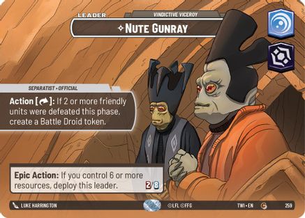 Nute Gunray - Vindictive Viceroy (Showcase) (259) [Twilight of the Republic] Star Wars: Unlimited Single Disney