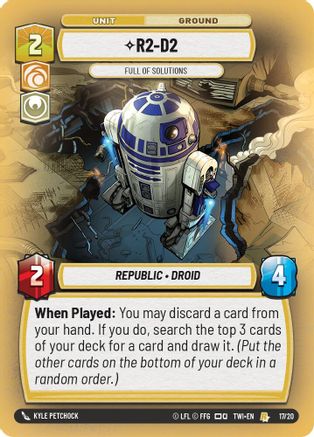 R2-D2 - Full of Solutions (17/20) [Twilight of the Republic Weekly Play Promos] Star Wars: Unlimited Single Disney