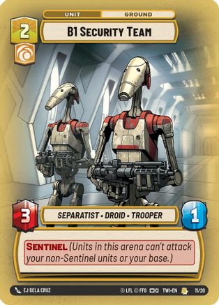 B1 Security Team (11/20) [Twilight of the Republic Weekly Play Promos] Star Wars: Unlimited Single Disney