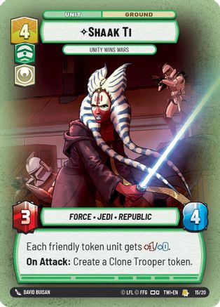 Shaak Ti - Unity Wins Wars (15/20) [Twilight of the Republic Weekly Play Promos] Foil Star Wars: Unlimited Single Disney