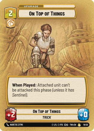 On Top of Things (19/20) [Twilight of the Republic Weekly Play Promos] Foil Star Wars: Unlimited Single Disney