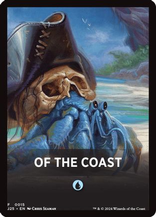 Of The Coast Theme Card (-015) [Foundations Jumpstart] MTG Single Wizards of the Coast