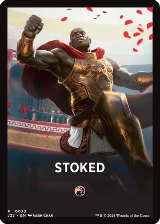 Stoked Theme Card (-033) [Foundations Jumpstart] MTG Single Wizards of the Coast