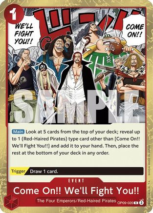 Come On!! We'll Fight You!! (OP09-020) [Emperors in the New World] Foil One Piece Single Bandai