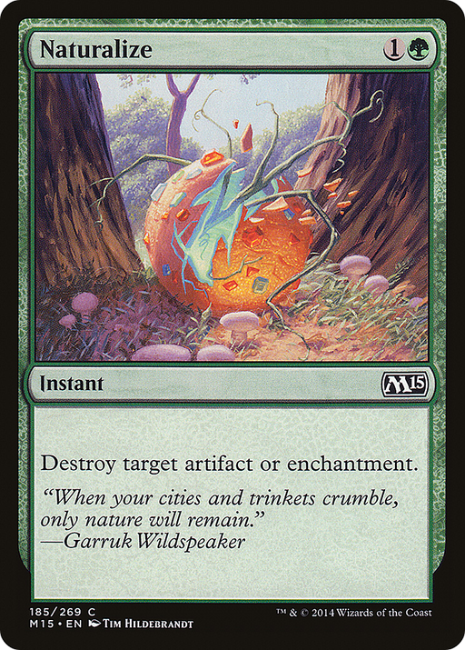 Naturalize (M15-185) [Magic 2015] Foil MTG Single Wizards of the Coast