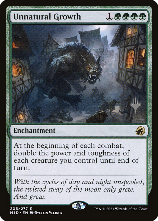 Unnatural Growth (PPMID-206) [Innistrad: Midnight Hunt Promos] Foil MTG Single Wizards of the Coast